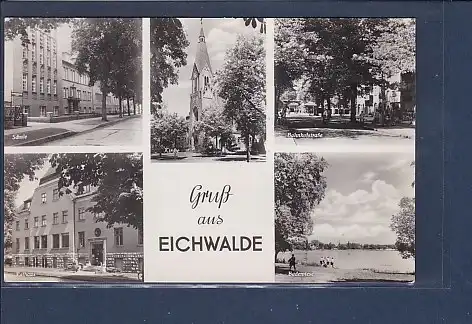 AK Gruß aus Eichwalde 5.Ansichten Schule - Bahnhofstraße 1958