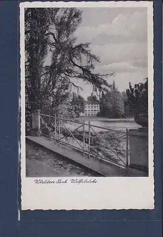 AK Wörlitzer Park Wolfsbrücke 1940