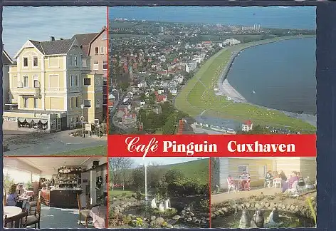 [Ansichtskarte] AK Cafe Pinguin Cuxhaven 5.Ansichten Ferienwohnungen Villa Seeblick 1990. 