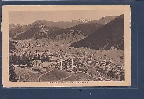 [Ansichtskarte] AK Davos ( 1559 m) und engl. Sanatorium, gelaufen von 1916. 