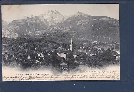 [Ansichtskarte] AK Bex et la Dent du Midi 1902. 
