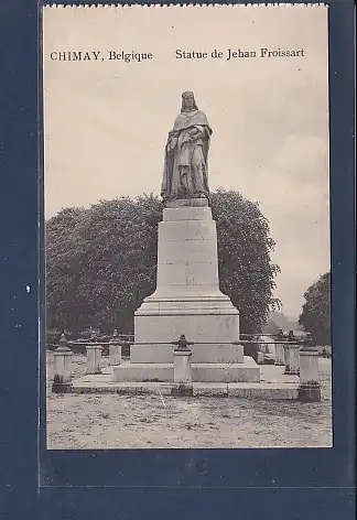 [Ansichtskarte] AK Chimay Statue de Jehan Froissart 1930. 