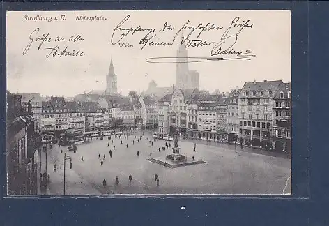 [Ansichtskarte] AK Straßburg i.E. Kleberplatz 1917. 