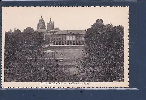 [Ansichtskarte] AK Argentan Le Champ de Foire 1930. 