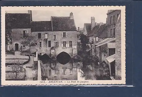 [Ansichtskarte] AK Argentan - Le Pont St Jacques 1930. 