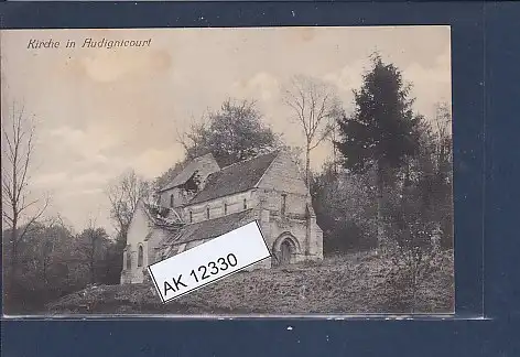 [Ansichtskarte] AK Kirche in Audignicourt 1918. 