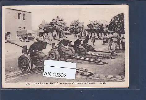 [Ansichtskarte] AK Camp de Sissonne Groupe de canons anti chars 1930. 