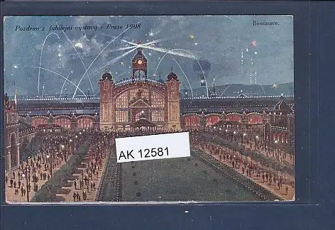 [Ansichtskarte] AK Pozdrav z Jubilejni vystavy v Praze 1908 Iluminace. 