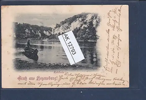 [Ansichtskarte] AK Gruß aus Regensburg Kehlheim 1900. 