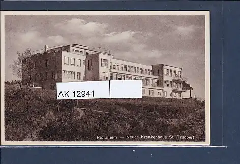 [Ansichtskarte] AK Pforzheim - Neues Krankenhaus St. Trudpert 1930. 