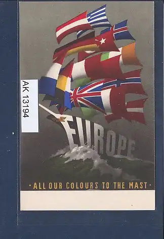 [Ansichtskarte] AK All Our Colours To The Mast Schiff mit Fahnen Europa 1950. 