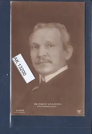 [Ansichtskarte] AK Dr. Erich Wulffen Staatsanwalt 1912. 