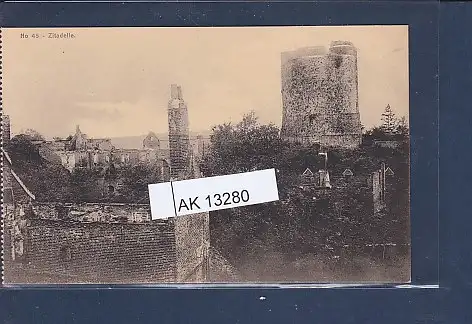 [Ansichtskarte] AK No 45 - Zitadelle Guise 1915. 