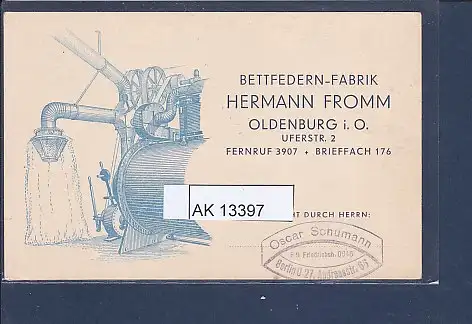 [Ansichtskarte] AK Bettfedern Fabrik Hermann Fromm Oldenburg i.O. 1930. 