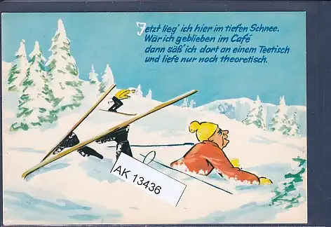 [Ansichtskarte] AK Jetzt lieg ich hier im tiefen Schnee Wär ich geblieben im Cafe ( Ski Fahren) 1970. 