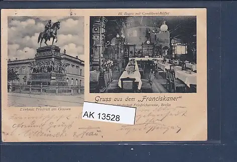 [Ansichtskarte] AK Gruss aus dem Franciskaner am Stadtbahnhof Friedrichstrasse Berlin 1901. 