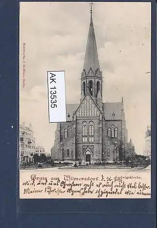 [Ansichtskarte] AK Gruss aus Wilmersdorf Ludwigskirche 1899. 