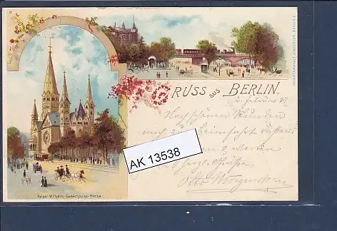 [Ansichtskarte] AK Litho Gruss aus Berlin 2.Ansichten Kaiser Wilhelm Gedächtniss Kirche 1899. 