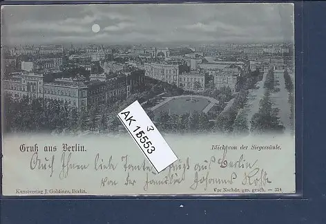 [Ansichtskarte] Mondschein AK Gruss aus Berlin Blick von der Siegessäule 1898. 