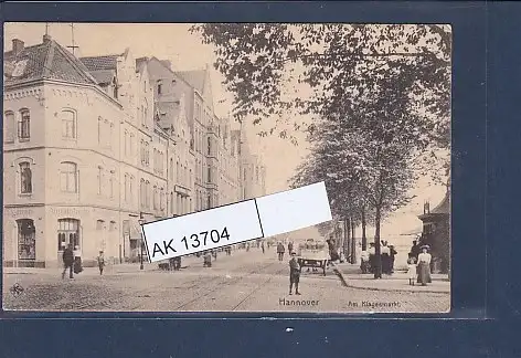 [Ansichtskarte] AK Hannover Am Klagesmarkt 1912. 