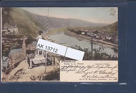 [Ansichtskarte] AK Gruss v. d. Mosel Trarbach - Traben 1903. 