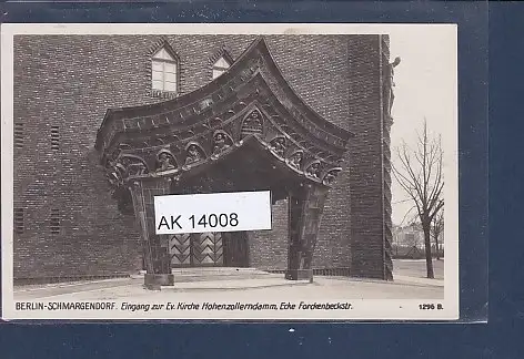 [Ansichtskarte] AK Berlin Schmargendorf Eingang zur Ev. Kirche Hohenzollerndamm Ecke Forckenbeckstr. 1943. 