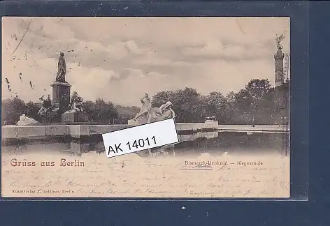 [Ansichtskarte] AK Gruss aus Berlin Bismarck Denkmal - Siegessäule 1901. 