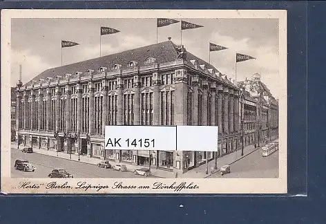 [Ansichtskarte] AK Hertie Berlin Leipziger Strasse am Dönhoffplatz 1940. 