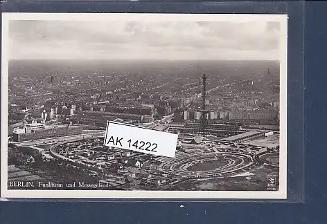 [Ansichtskarte] AK Berlin Funkturm und Messegelände Flieger Foto aus etwa 200 m höhe 1940. 