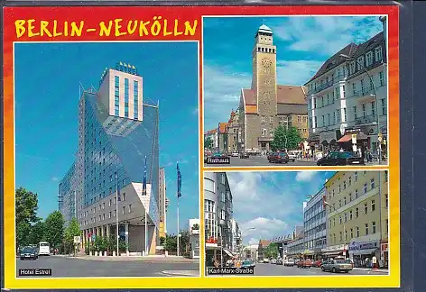 [Ansichtskarte] AK Berlin Neukölln 3.Ansichten Hotel Estrel - Karl Marx Straße - Rathaus 1990. 