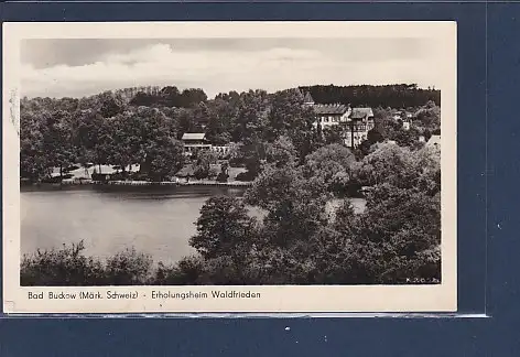 [Ansichtskarte] AK Bad Buckow ( Märk. Schweiz) Erholungsheim Waldfrieden 1956. 