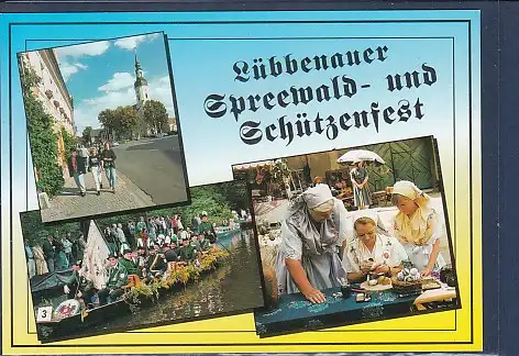 [Ansichtskarte] AK Lübbenauer Spreewald und Schützenfest 3.Ansichten 2000. 
