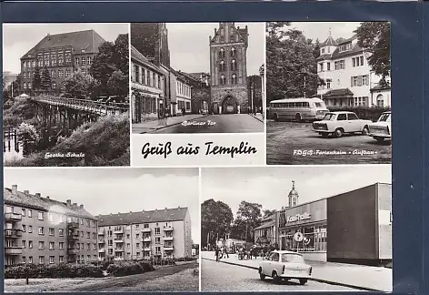 [Ansichtskarte] AK Gruß aus Templin 5.Ansichten Goethe Schule - Berliner Tor - FDGB Ferienheim Aufbau 1977. 