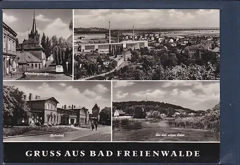 [Ansichtskarte] AK Gruss aus Bad Freienwalde 4.Ansichten Weinbergstraße - Bahnhof - An der alten Oder 1970. 