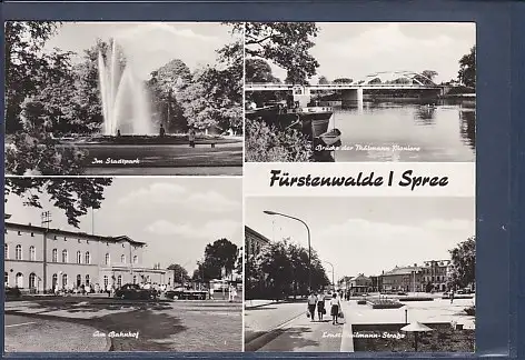 [Ansichtskarte] AK Fürstenwalde / Spree 4.Ansichten Am Bahnhof - Brücke der Thälmann Pioniere - Ernst Thälmann Straße 1973. 