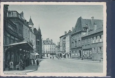 [Ansichtskarte] AK Diedenhofen Brückenstraße 1940. 