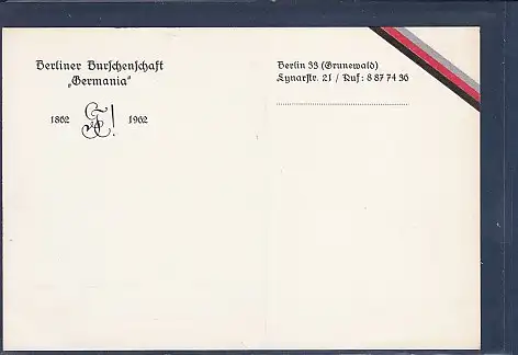 [Ansichtskarte] AK Berliner Burschenschaft Germania 1862-1962 Berlin 33 ( Grunewald) Lynarstr. 21. 