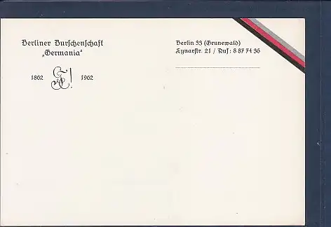 [Ansichtskarte] AK Berliner Burschenschaft Germania 1862-1962 Berlin 33 ( Grunewald) Lynarstr. 21. 