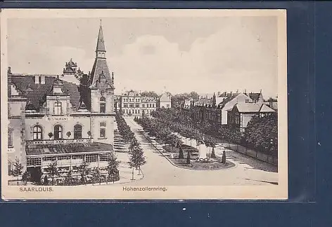 [Ansichtskarte] AK Saarlouis Hohenzollernring 1917. 