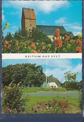 [Ansichtskarte] AK Keitum auf Sylt 2.Ansichten St. Severin Kirche - Uwe Jens Lorssen Haus 1974. 