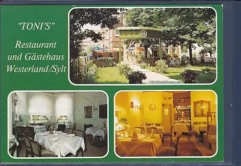 [Ansichtskarte] AK Tonis Restaurant und Gästehaus Westerland 7 Sylt 3.Ansichten 1980. 