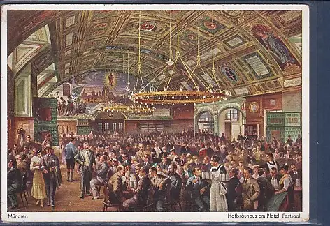 [Ansichtskarte] AK München Hofbräuhaus am Platzl Festsaal 1940. 