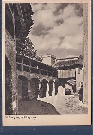 [Ansichtskarte] AK Schongau Wehrgang 1944. 