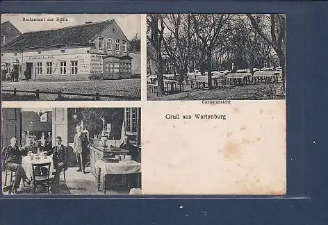 [Ansichtskarte] AK Gruß aus Wartenburg 3.Ansichten Restaurant zur Hütte - Gartenansicht - Innenansicht 1930. 