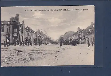 [Ansichtskarte] AK Nach der Russenvertreibung aus Ostpreußen 1915 Pillkallen vom Markt aus gesehen. 