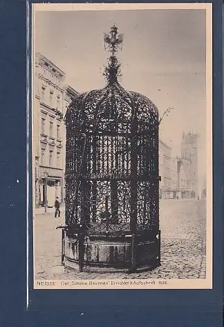 [Ansichtskarte] AK Neisse Der Schöne Brunnen Errichtet lt. Aufschrift 1686 1930. 