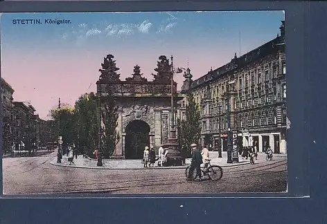 [Ansichtskarte] AK Stettin Königstor 1920. 