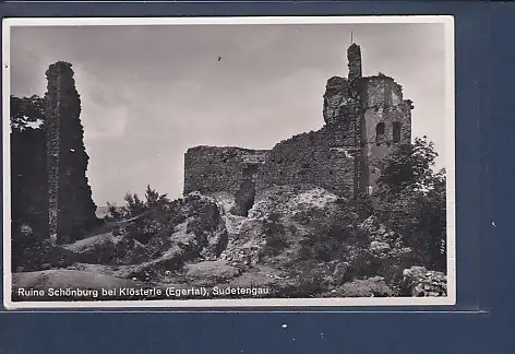 [Ansichtskarte] AK Ruine Schönburg bei Klösterle ( Egertal) Sudetengau 1940. 