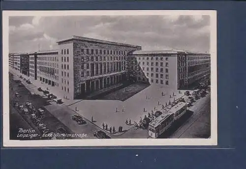 [Ansichtskarte] AK Berlin Leipziger Ecke Wilhelmstraße 1940. 