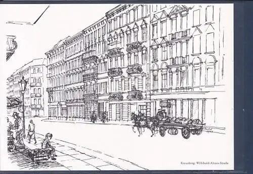 [Ansichtskarte] AK Kreuzberg Willibald Alexis Straße mit Schultheiss Pferdefuhrwerk Originalzeichnung Bernhard Friebel 1985. 